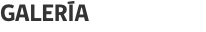 GALERÍA 
